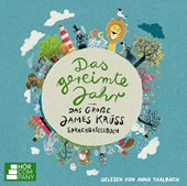 Das gereimte Jahr - Kunterbunter Wörterspaß mit James Krüss