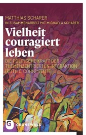 Vielheit couragiert leben