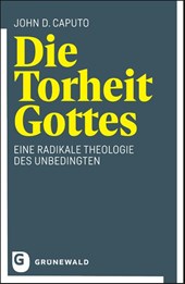 Die Torheit Gottes