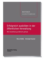 Erfolgreich ausbilden in der öffentlichen Verwaltung