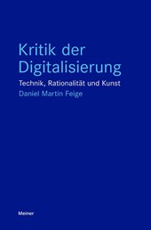 Kritik der Digitalisierung