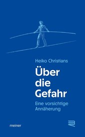 Über die Gefahr