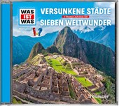 Versunkene Städte/ Die Sieben Weltwunder