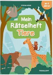 Mein Rätselheft Tiere. Ab 6 Jahren