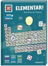 WAS IST WAS Naturwissenschaften easy! Chemie. Elementar!
