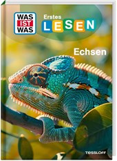 WAS IST WAS Erstes Lesen. Echsen
