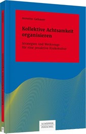 Kollektive Achtsamkeit organisieren