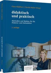 didaktisch und praktisch