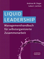 Liquid Leadership