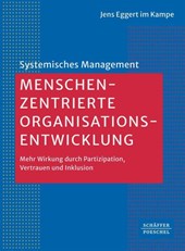 Menschenzentrierte Organisationsentwicklung