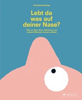 Lebt da was auf deiner Nase?