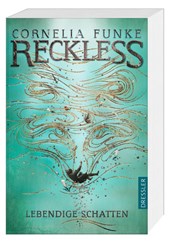 Reckless 2. Lebendige Schatten