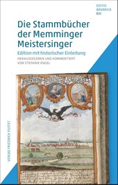 Die Stammbücher der Memminger Meistersinger