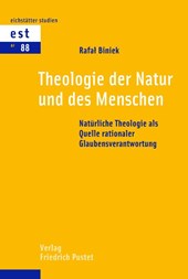 Theologie der Natur und des Menschen