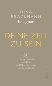 Deine Zeit zu sein