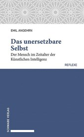Das unersetzbare Selbst