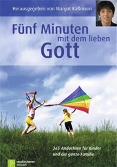 Fünf Minuten mit dem lieben Gott