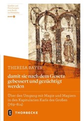 damit sie nach dem Gesetz gebessert und gezüchtigt werden