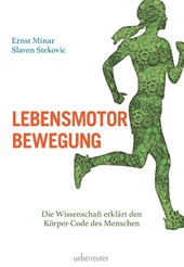 Lebensmotor Bewegung