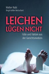 Leichen lügen nicht