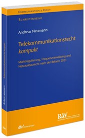 Telekommunikationsrecht kompakt