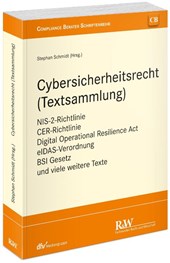 Cybersicherheitsrecht (Textsammlung)