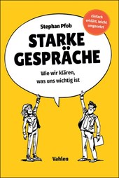 Starke Gespräche