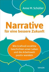 Narrative für eine bessere Zukunft