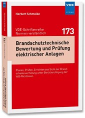 Brandschutztechnische Bewertung und Prüfung elektrischer Anlagen