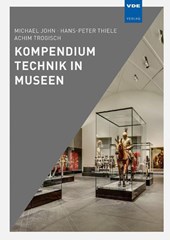 Kompendium Technik in Museen