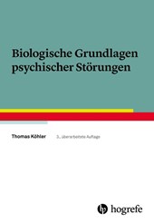Biologische Grundlagen psychischer Störungen