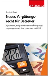 Neues Vergütungsrecht für Betreuer