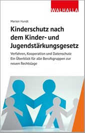 Kinderschutz nach dem Kinder- und Jugendstärkungsgesetz