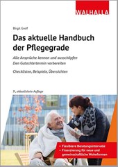 Das aktuelle Handbuch der Pflegegrade