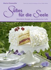 Süßes für die Seele