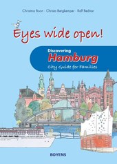 Eyes wide open! Discovering Hamburg