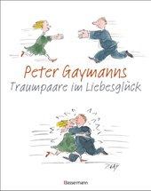 Peter Gaymanns Traumpaare im Liebesglück
