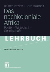 Das Nachkoloniale Afrika