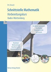 Schnittstelle Mathematik. Vorbereitungskurs