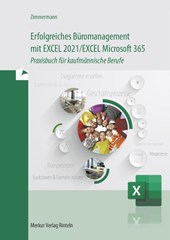 Erfolgreiches Büromanagement EXCEL 2021 / Excel Microsoft 365