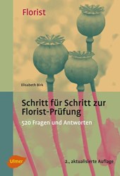 Schritt für Schritt zur Florist-Prüfung