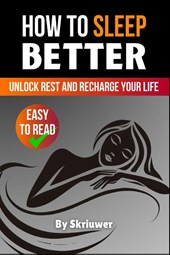 How to Sleep Better