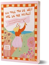 Ich male mir die Welt, wie sie mir gefällt