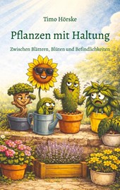 Pflanzen mit Haltung