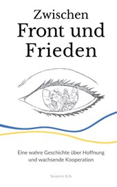 Zwischen Front und Frieden