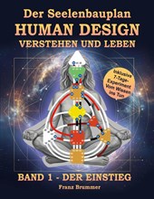 Der Seelenbauplan: Human Design verstehen und leben
