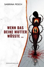 Wenn das deine Mutter wüsste ...