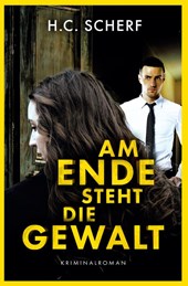 Am Ende steht die Gewalt
