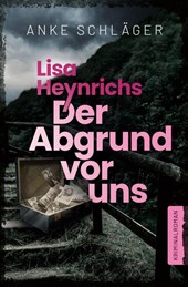 Lisa Heynrichs: Der Abgrund vor uns