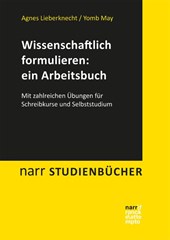 Wissenschaftlich formulieren: ein Arbeitsbuch